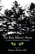 The Ringmaster’s Secret