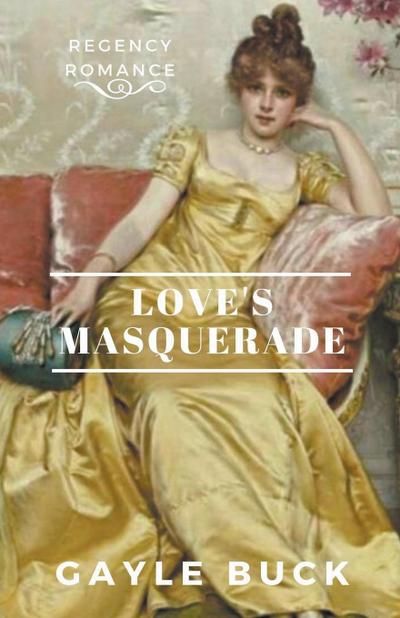 Love’s Masquerade