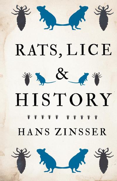 Rats, Lice and History