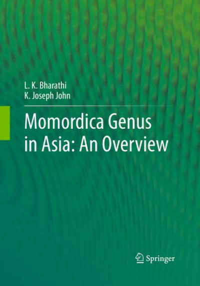 Momordica genus in Asia - An Overview