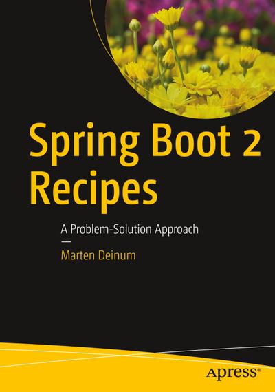 Spring Boot 2 Recipes