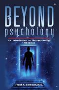 Beyond Psychology