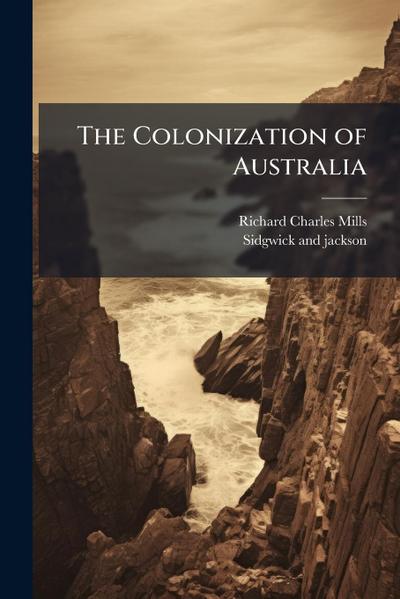 The Colonization of Australia