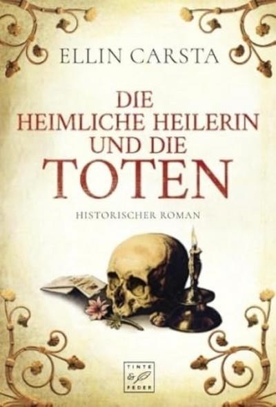 Die heimliche Heilerin und die Toten