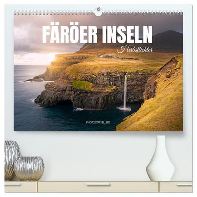 FÄRÖER INSELN - Herbstlichter (hochwertiger Premium Wandkalender 2026 DIN A2 quer), Kunstdruck in Hochglanz