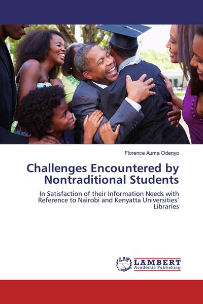 Challenges Encountered by Nontraditional Students