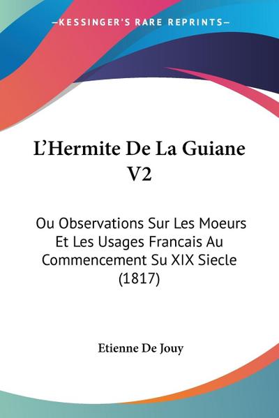 L’Hermite De La Guiane V2