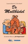 De Mallbüdel 7