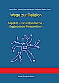 Wege zur Religion