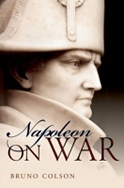 Napoleon: On War