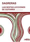 Sagreras. Las sextas lecciones de guitarra