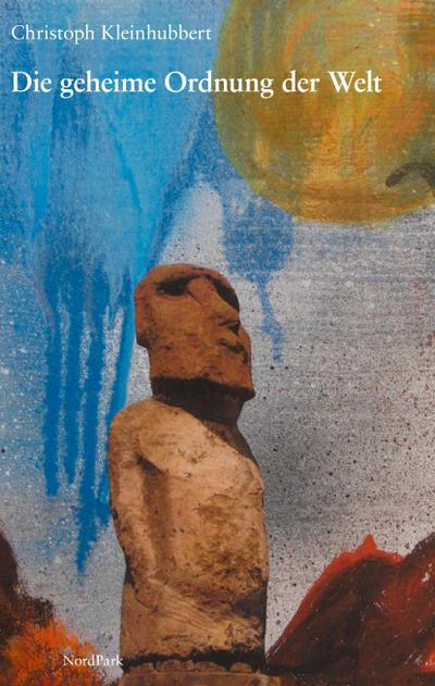 Die geheime Ordnung der Welt