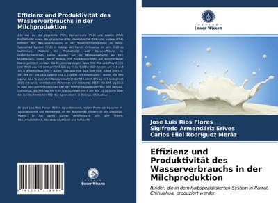 Effizienz und Produktivität des Wasserverbrauchs in der Milchproduktion