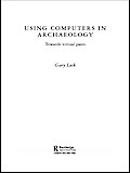 Using Computers in Archaeology