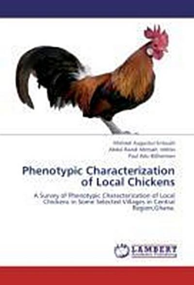 Phenotypic Characterization of Local Chickens