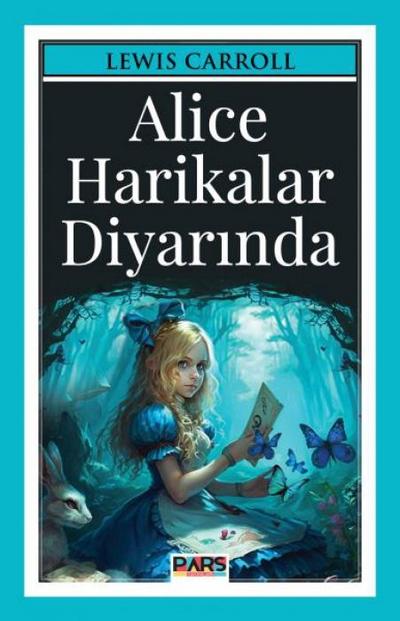 Alice Harikalar Diyarinda