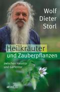 Heilkräuter und Zauberpflanzen zwischen Haustür und Gartentor - eBook