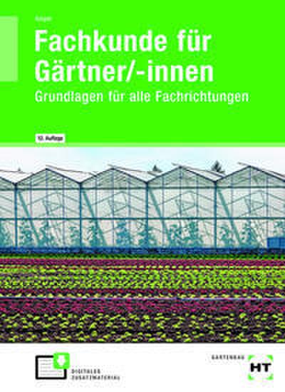 Fachkunde für Gärtner/-innen