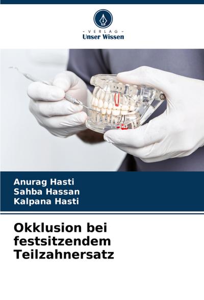 Okklusion bei festsitzendem Teilzahnersatz