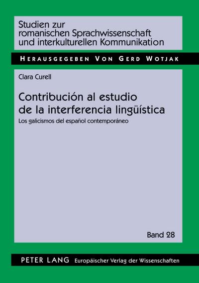 Contribución al estudio de la interferencia lingüística