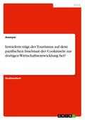 Inwiefern trägt der Tourismus auf dem pazifischen 