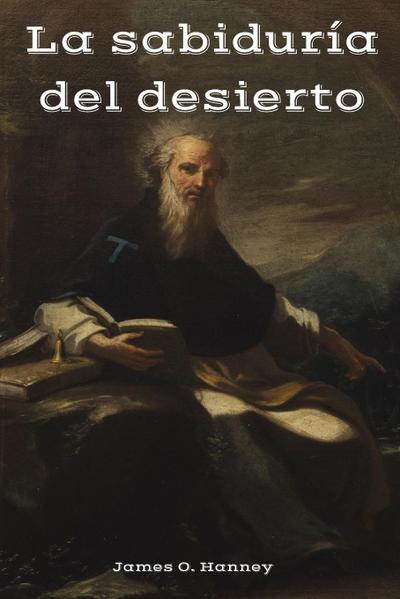 La sabiduría del desierto