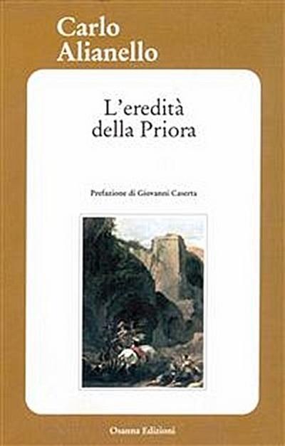 L’eredità della Priora