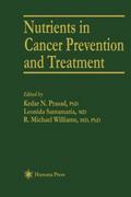 Nutrients in Cancer Prevention and Treatment