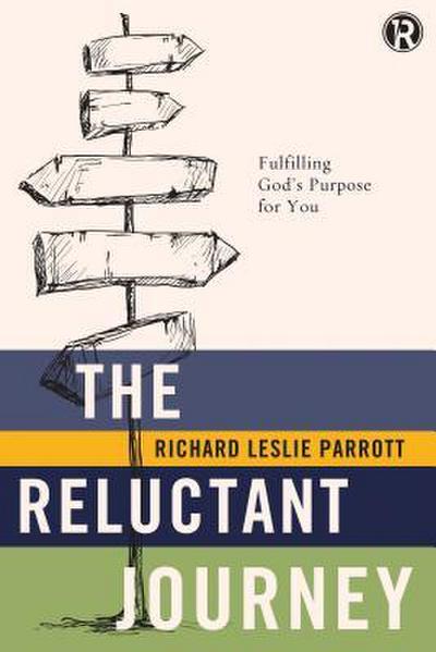 The Reluctant Journey