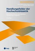Handlungsfelder der Hochschuldidaktik