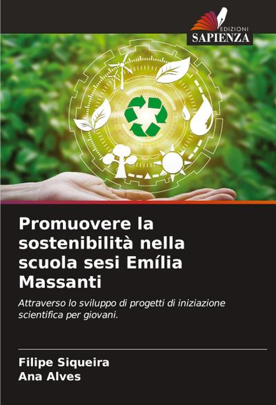 Promuovere la sostenibilità nella scuola sesi Emília Massanti