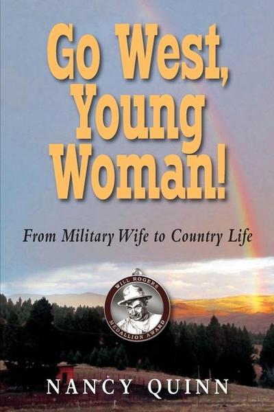 Go West, Young Woman!