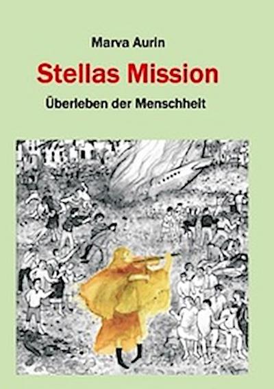 Stellas Mission