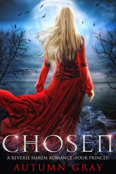 Chosen (Four Princes, #1)