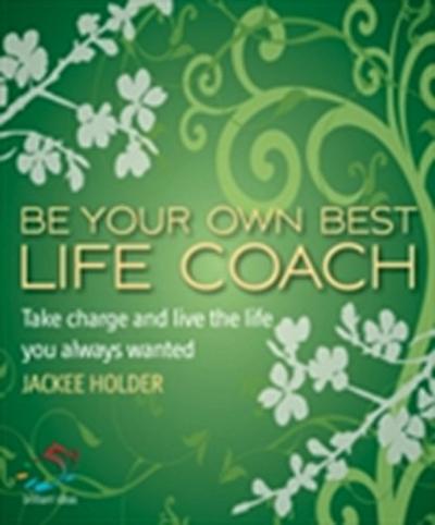 Be your own best life coach