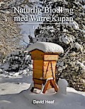Naturlig Biodling med Warré Kupan