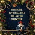 Der inoffizielle Adventskalender für Fans von Yell