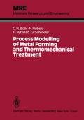 Process Modelling of Metal Forming and Thermomecha