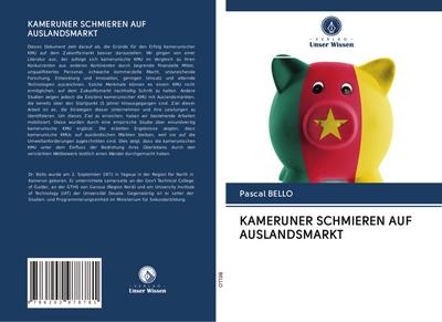 KAMERUNER SCHMIEREN AUF AUSLANDSMARKT