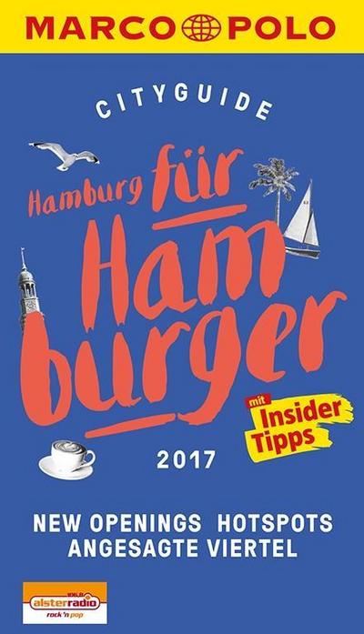 MARCO POLO Cityguide Hamburg für Hamburger 2017