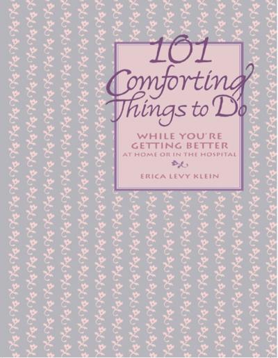 101 Comforting Things to Do