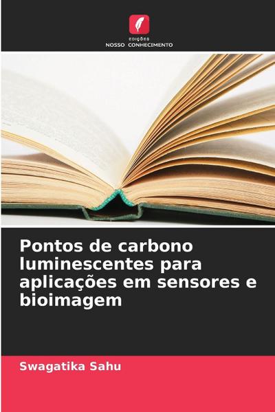 Pontos de carbono luminescentes para aplicações em sensores e bioimagem