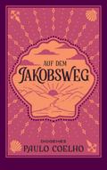 Auf dem Jakobsweg von Paulo Coelho | Ebook