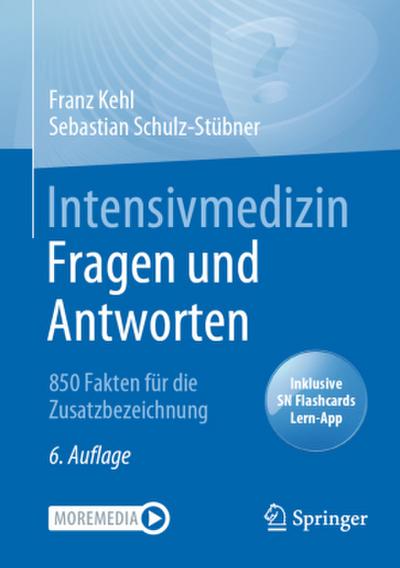 Intensivmedizin Fragen und Antworten, m. 1 Buch, m. 1 E-Book