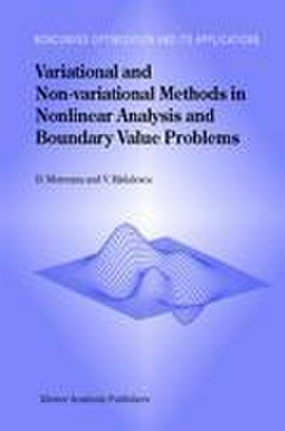 Variational and Non-variational Methods in Nonlinear Analysis and Boundary Value Problems