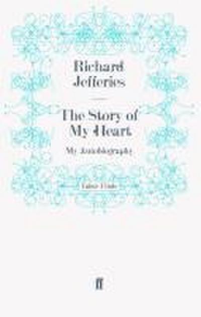 The Story of my Heart