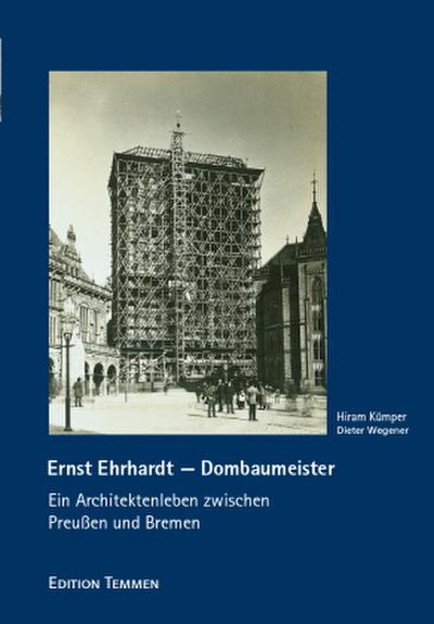 Ernst Ehrhardt - Dombaumeister