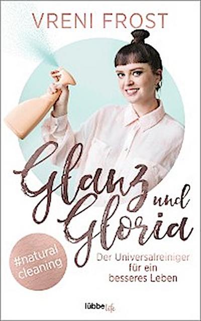 Glanz und Gloria