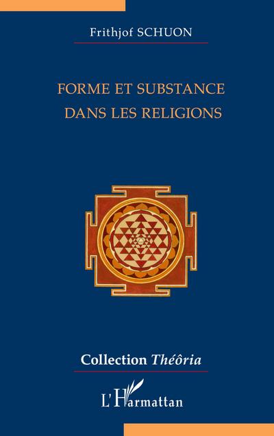 Forme et substance dans les religions