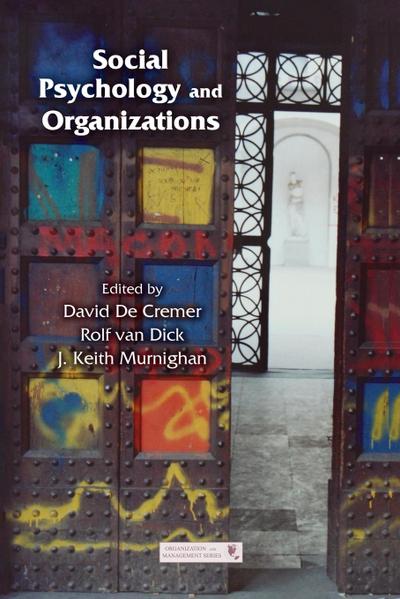 Social Psychology and Organizations